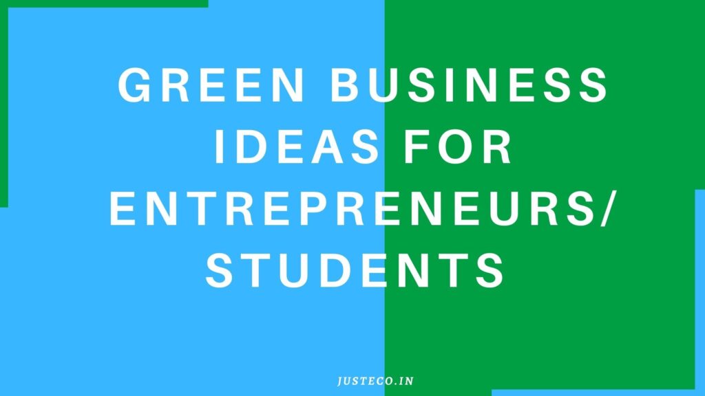 green business ideas for entrepreneurs