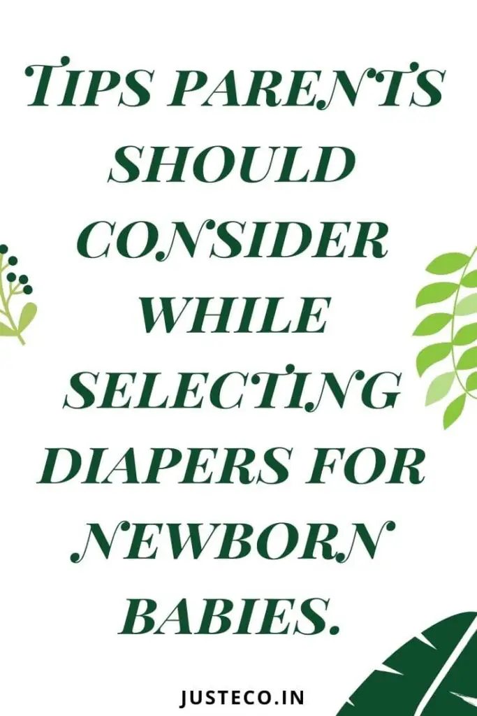 Tips parents should consider while selecting diapers for newborn babies