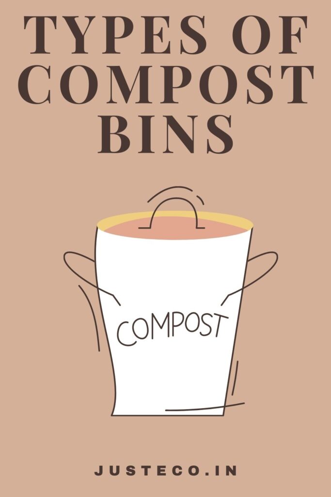 Types of Compost bins